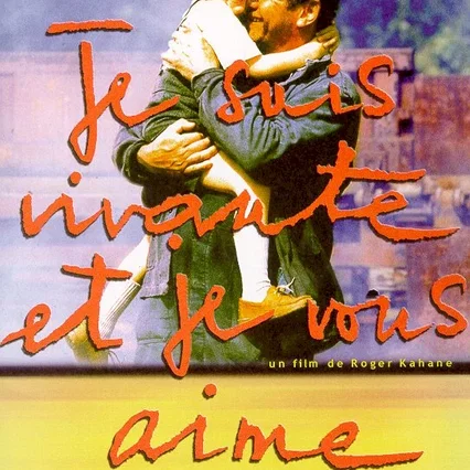 Miniature photo du film : Je suis vivante et je vous aime