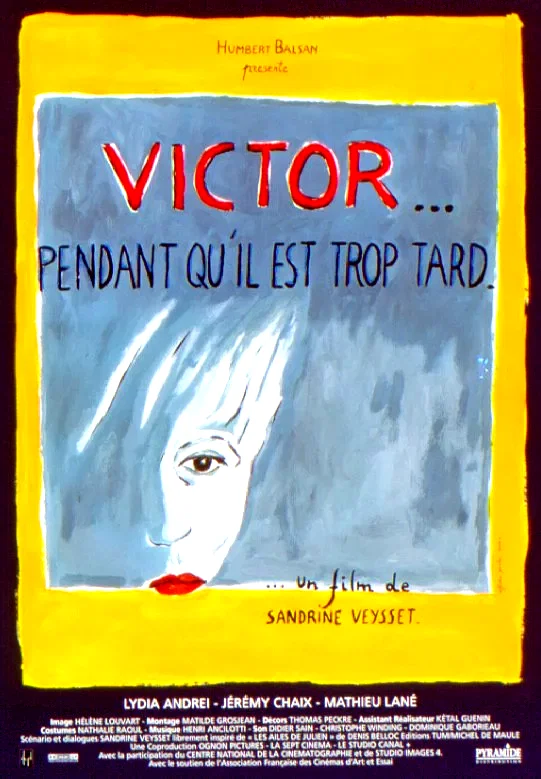 Affiche du film : Victor... pendant qu'il est trop tard