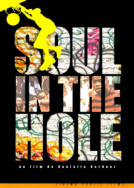 Affiche du film : Soul in the hole