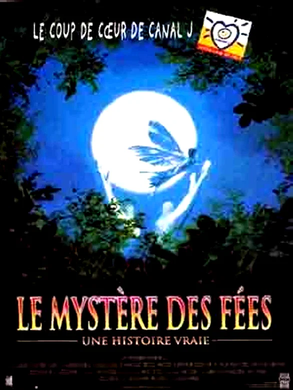 Affiche du film : Le Mystère Des Fées (Une Histoire Vraie)