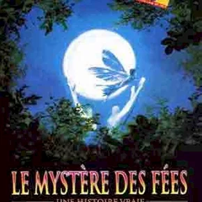 Photo du film : Le Mystère Des Fées (Une Histoire Vraie)