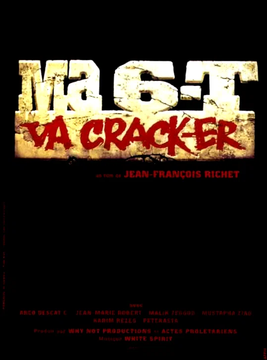 Affiche du film : Ma 6.t va crack-er