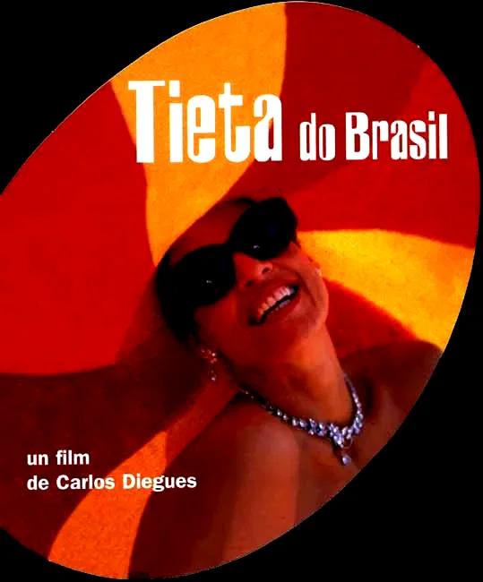 Affiche du film : Tieta do brasil