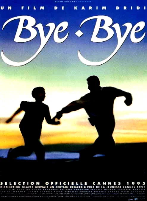 Affiche du film : Bye bye