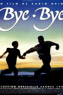 Affiche du film = Bye bye