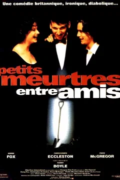 Affiche du film Petits Meurtres entre amis