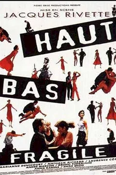 Affiche du film Haut bas fragile