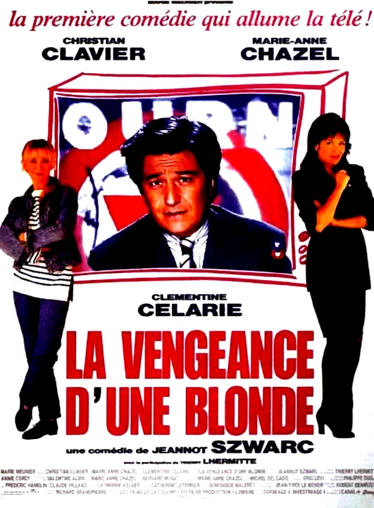 Affiche du film : La vengeance d'une blonde
