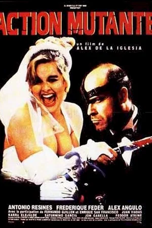 Affiche du film : Action mutante