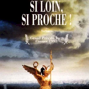 Photo du film : Si loin si proche