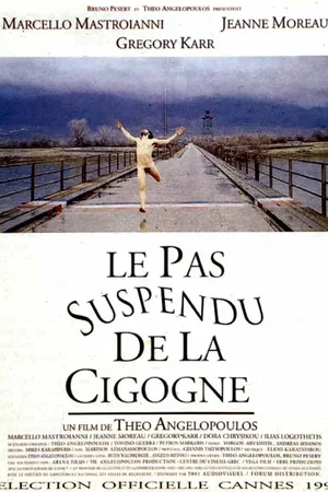 Photo 1 du film : Le pas suspendu de la cigogne