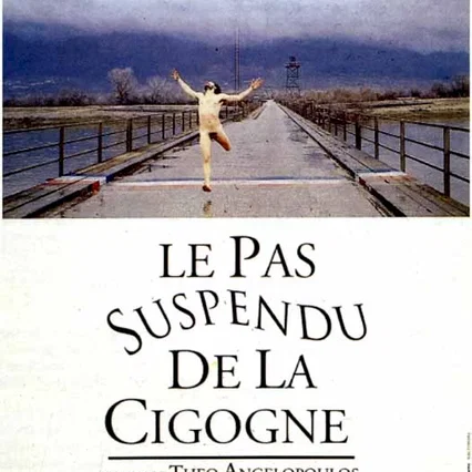 Miniature photo du film : Le pas suspendu de la cigogne