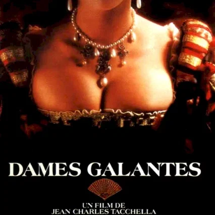 Miniature photo du film : Dames galantes