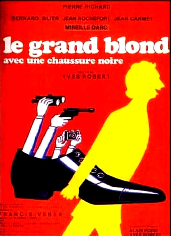 Affiche du film : Le Grand Blond avec une chaussure noire