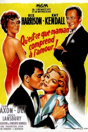 Affiche du film : Qu'est-ce que maman comprend à l'amour ?