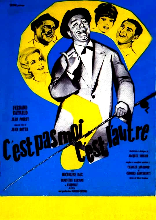 Affiche du film : C'est pas moi c'est l'autre