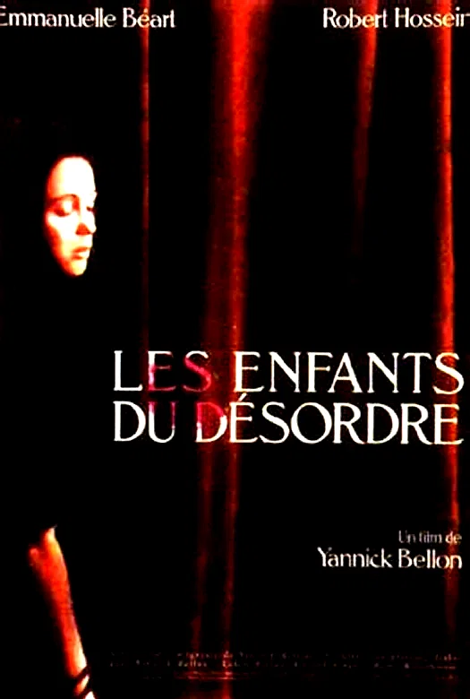 Affiche du film : Les Enfants du désordre