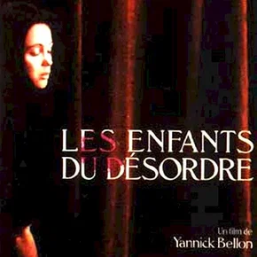 Photo du film : Les Enfants du désordre