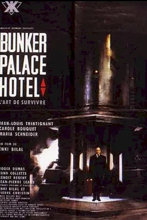 Affiche du film : Bunker Palace Hôtel