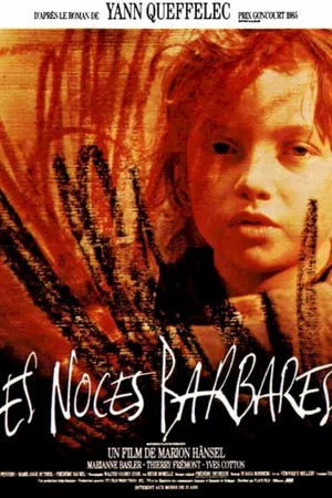 Affiche du film : Les noces barbares