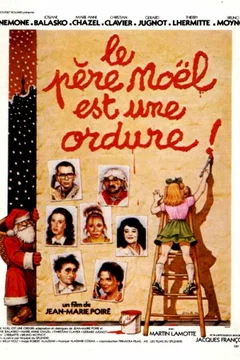 Affiche du film Le Père Noël est une ordure