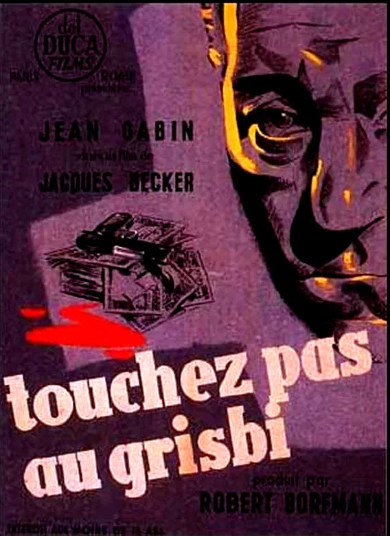 Affiche du film : Touchez pas au grisbi