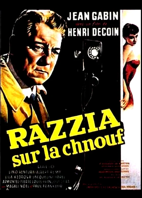 Affiche du film : Razzia sur la chnouf