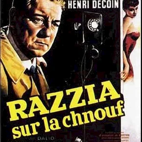 Photo du film : Razzia sur la chnouf
