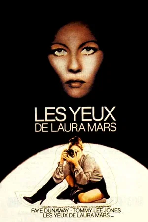 Affiche du film : Les yeux de laura mars