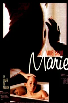 Affiche du film = Je vous salue Marie