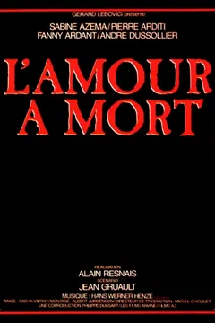 Affiche du film L'amour a mort
