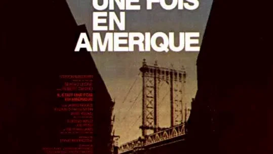 Affiche du film : Il était une fois en Amérique