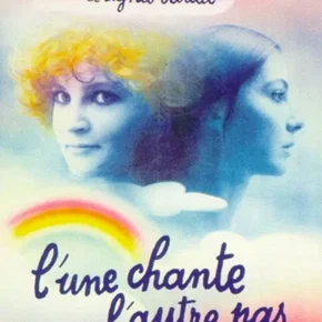 Photo du film : L'une chante l'autre pas