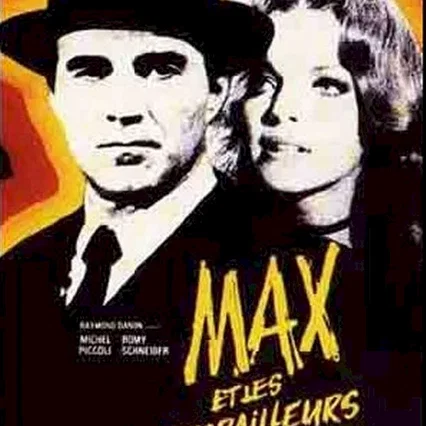Miniature photo du film : Max et les ferrailleurs