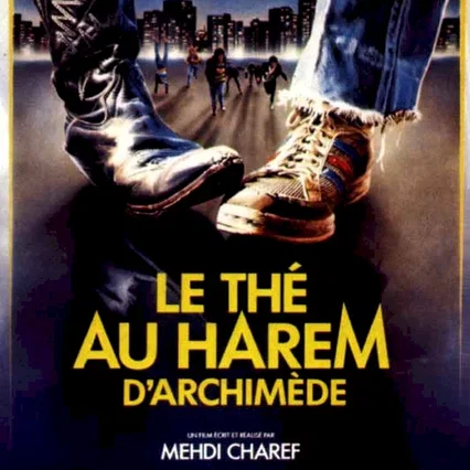 Miniature photo du film : Le thé au harem d'archimède