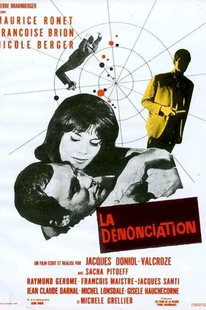 Affiche du film : La denonciation