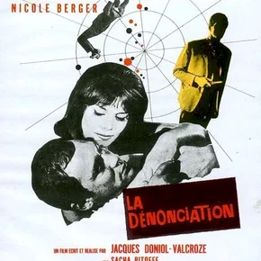 Photo du film : La denonciation
