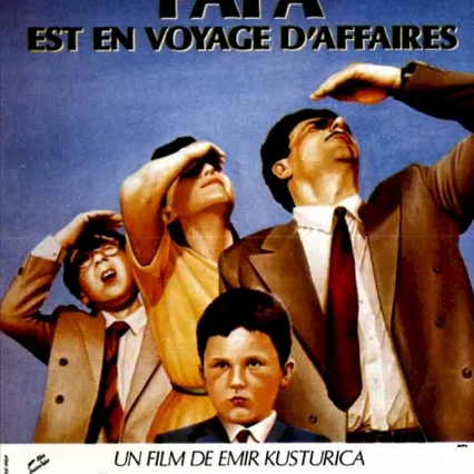 Miniature photo du film : Papa est en voyage d'affaires