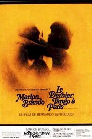 Affiche du film : Le Dernier tango à Paris