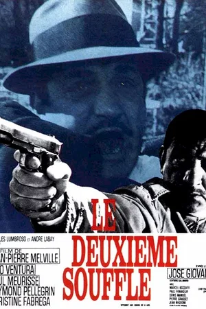 Affiche du film : Le deuxième souffle