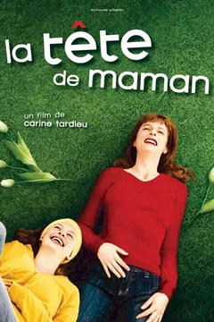 Affiche du film = La tête de maman