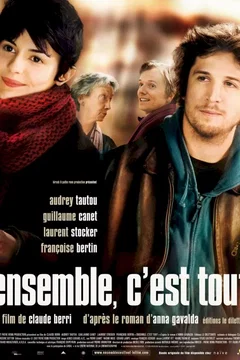 Affiche du film Ensemble c'est tout
