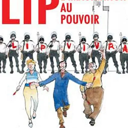 Miniature photo du film : Les lip, l'imagination au pouvoir