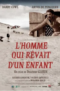 Affiche du film L'homme qui rêvait d'un enfant