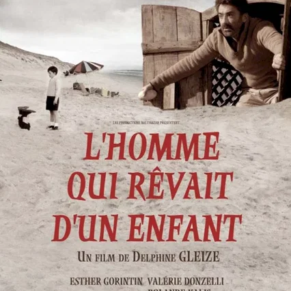 Miniature photo du film : L'homme qui rêvait d'un enfant