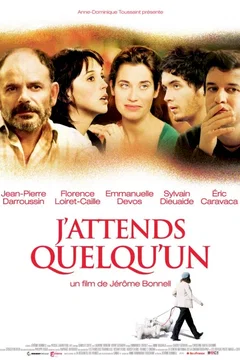 Affiche du film = J'attends quelqu'un
