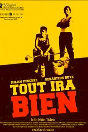 Affiche du film : Tout ira bien