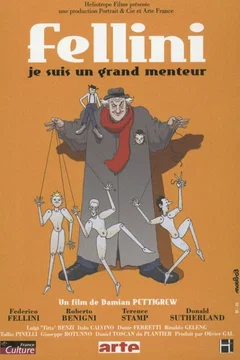 Affiche du film Fellini : je suis un grand menteur