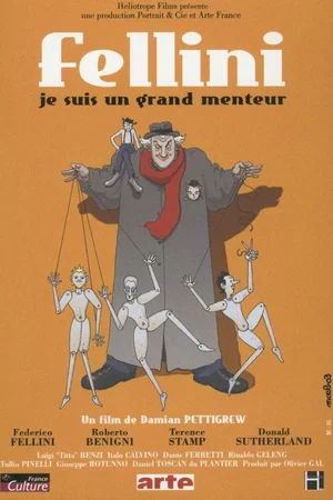 Affiche du film : Fellini : je suis un grand menteur
