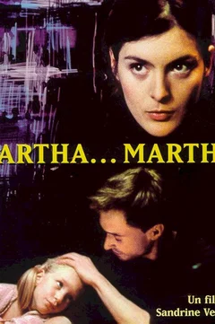 Affiche du film = Martha... martha
